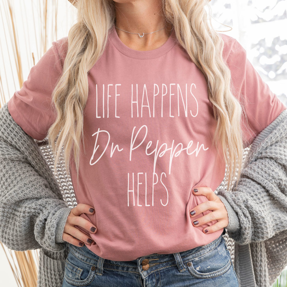 Life Happens Dr Pepper Helps Graphic Tee