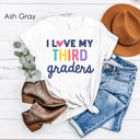  I Love My Students Graphic Tee, Valentine Teacher Shirt, Teacher Grade Shirt, Back to School Shirt, Love My Grade Shirt, Cute Teacher Tee