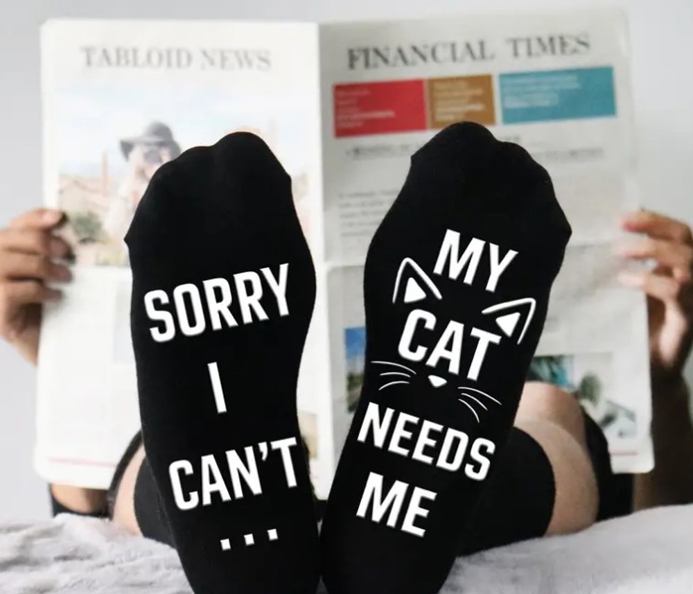 Sorry I Can't My Cat Needs Me Socks