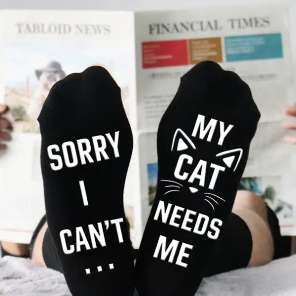 Sorry I Can't My Cat Needs Me Socks