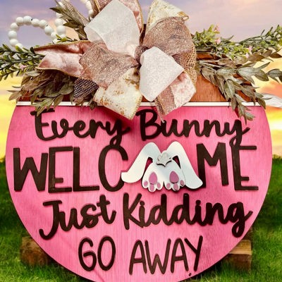 Ever Bunny Welcome Door Hanger - Perfect for Easter - Custom Made to order