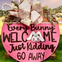  Ever Bunny Welcome Door Hanger - Perfect for Easter - Custom Made to order