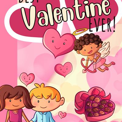 Best Valentine Ever Kids Book (Paperback) - Written by Your Child