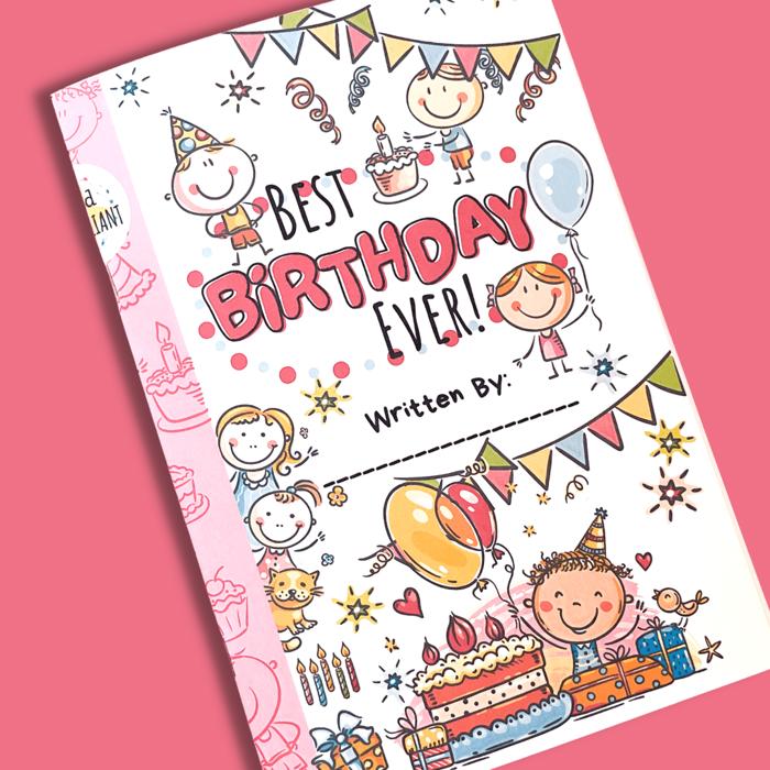 Best Birthday Ever Kids Books (Paperpack) - A Story From Kids to Kids! Gifted To Girls