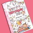  Best Birthday Ever Kids Books (Paperpack) - A Story From Kids to Kids! Gifted To Girls
