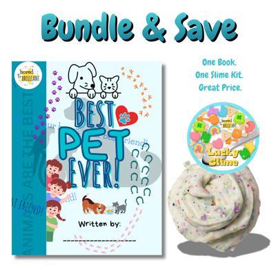 BUNDLE & SAVE! 'Best Pet Ever!' | Personalized Writing & Drawing Book for Kids AND ‘Lucky’ Slime Kit