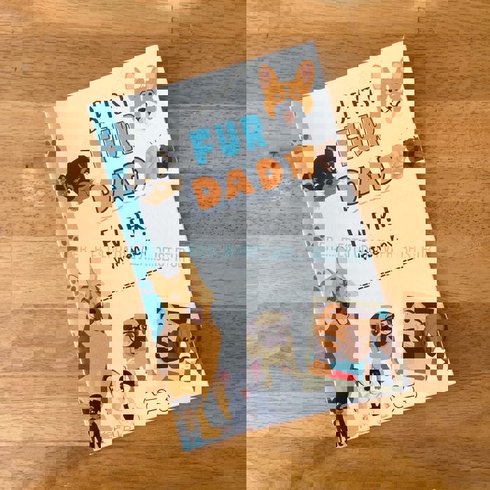 Best Fur Dad Ever (Paperback), Written by Your Canine Fur-Kid!