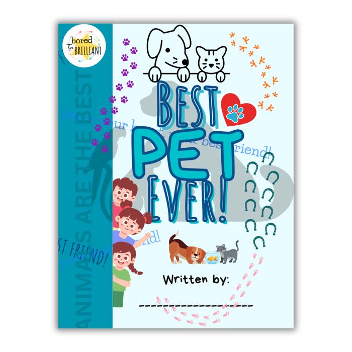 Best Pet Ever! | Personalized Writing & Drawing Book for Kids