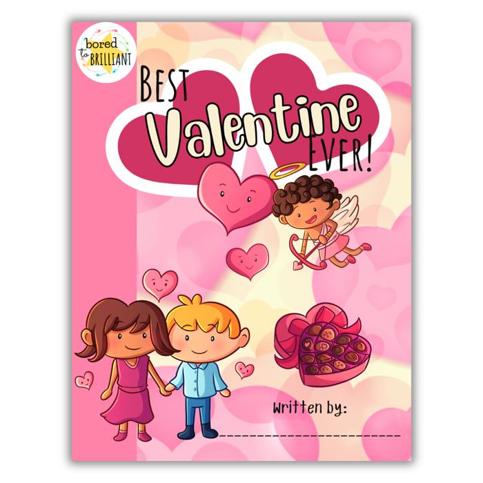 Best Valentine Ever! | Personalized Writing & Drawing Book for Kids
