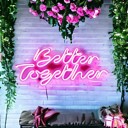  Better Together Led Neon Wall Decor Light