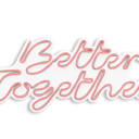  Better Together Led Neon Wall Decor Light