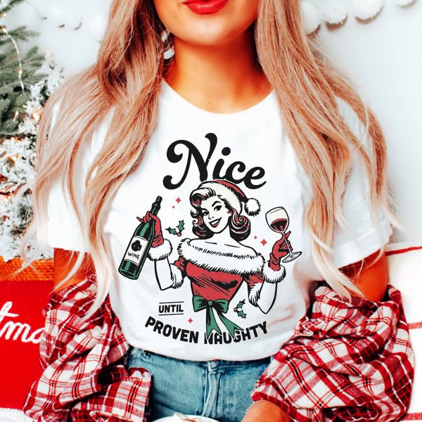 Graphic Tee, Tshirt, Christmas Holiday, Vintage Design, nice until proven naughty