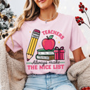  Graphic Tee, Tshirt, Teacher, Christmas, Holiday, Teacher Nice List