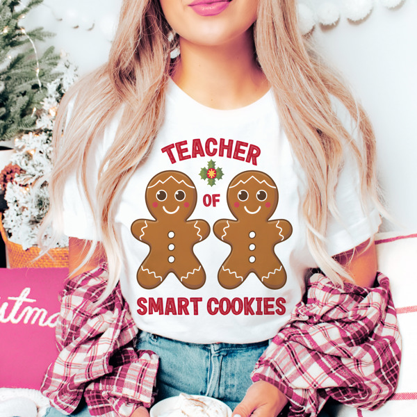 Graphic Tee, Tshirt, Teacher, Christmas, Holiday, Smart Cookies