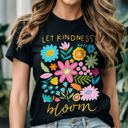  Graphic Tee, Tshirt, Teacher Shirt, Kids, Daycare, Preschool, Let Kindness Bloom