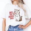  Graphic Tee, Tshirt, Retro Vintage, Hey You Dropped This Kitty