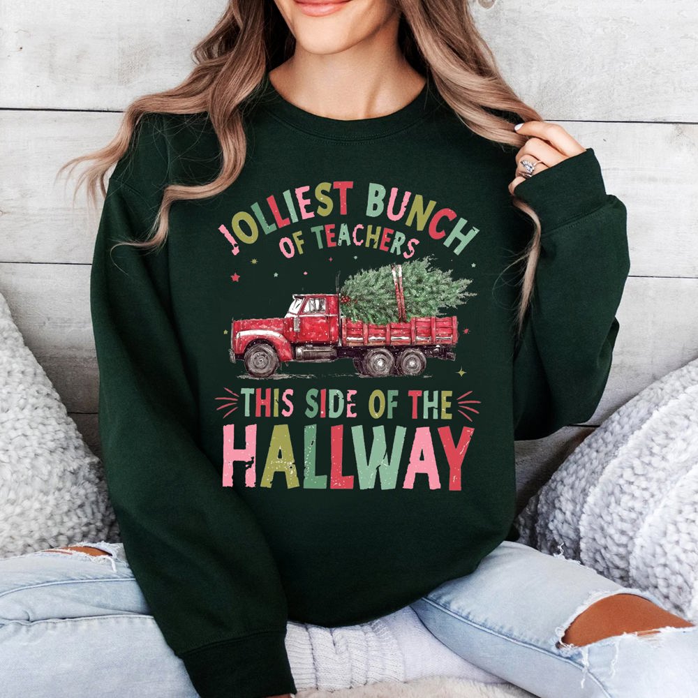 Graphic Sweatshirt, Christmas Holiday, Teacher, Jolliest this side of the hallway