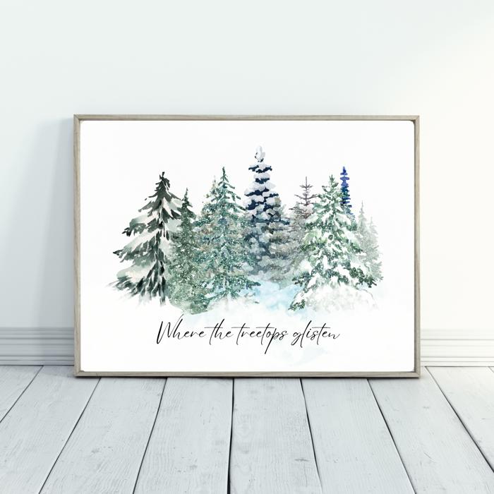 Where the Treetops Glisten Forest Winter Art Print