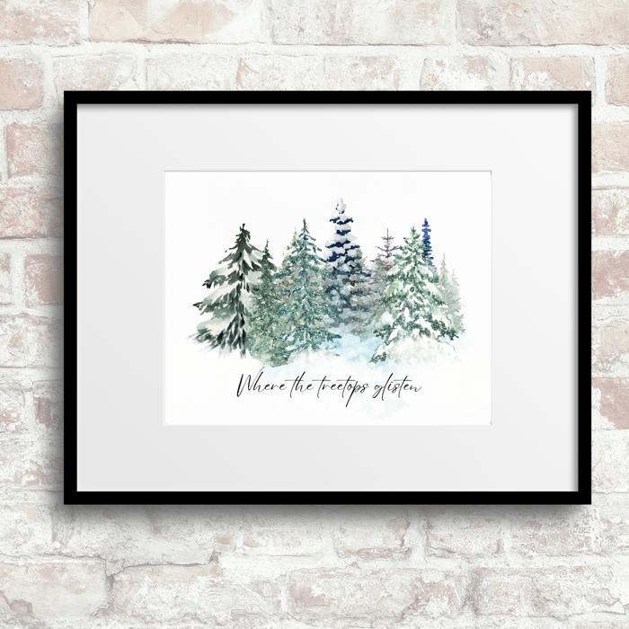 Where the Treetops Glisten Forest Winter Art Print