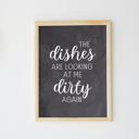  Dirty Dishes Funny Art Print