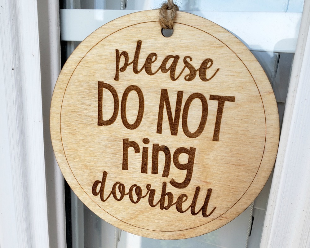 Do Not Ring Doorbell Wooden Sign