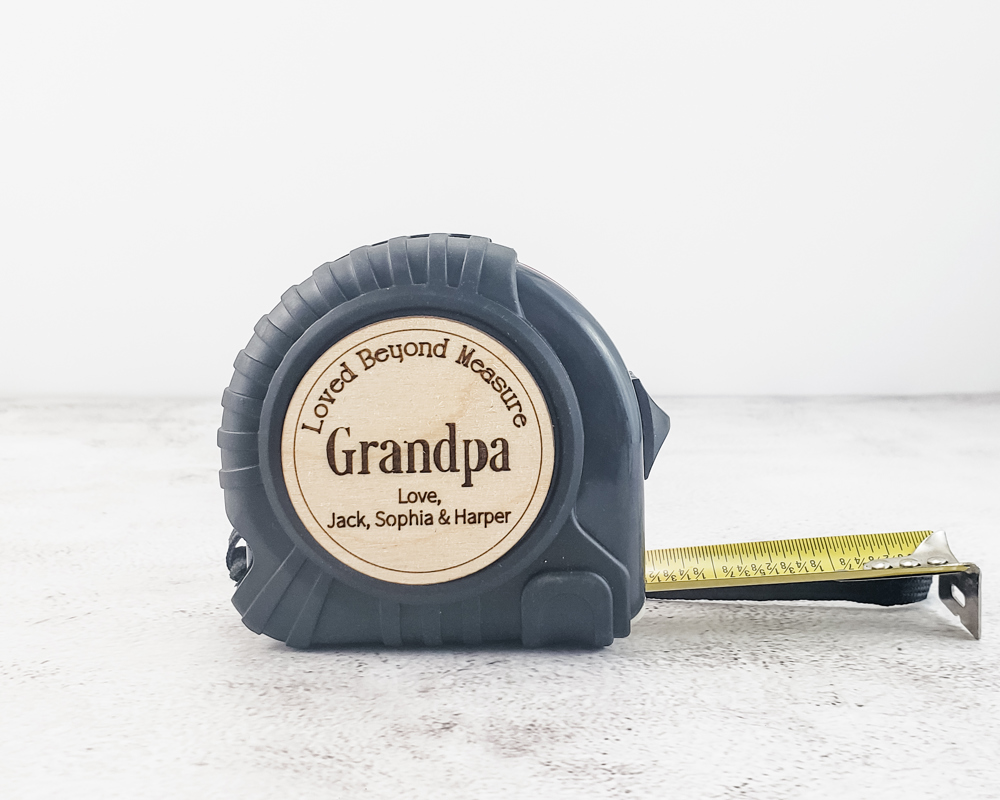 Loved Beyond Measure, Personalized Tape Measure for Dad