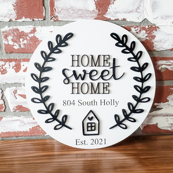 Home Sweet Home Address Sign