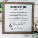  Stepped Up Dad Sign, Father's Day Gift, Gift for Step Dad