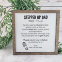  Stepped Up Dad Sign, Father's Day Gift, Gift for Step Dad