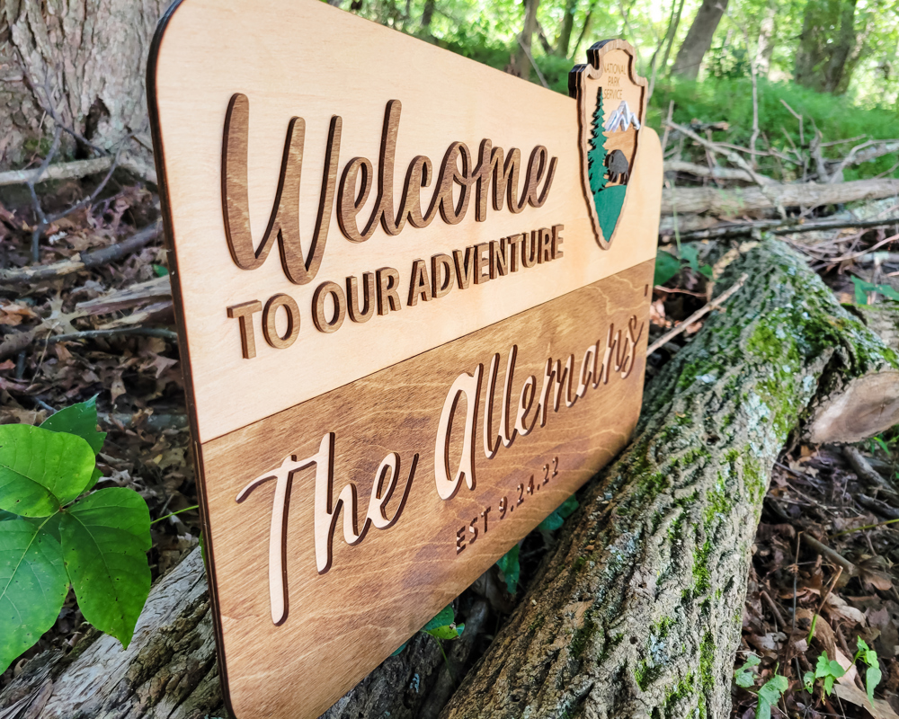 Welcome to Our Adventure National Park Themed Sign