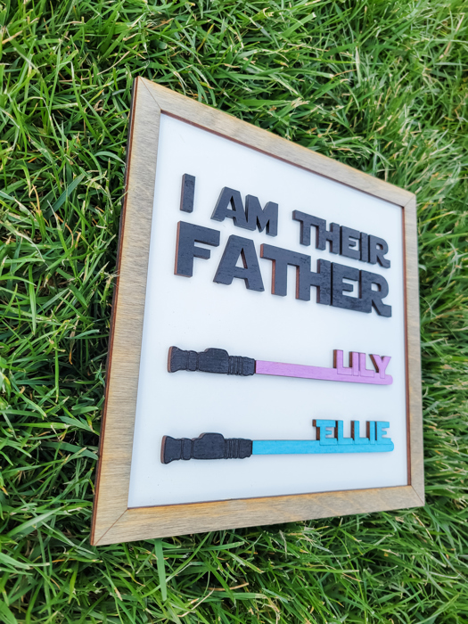 I am your Father Sign, Nerdy Dad Gift, Lightsaber Sign
