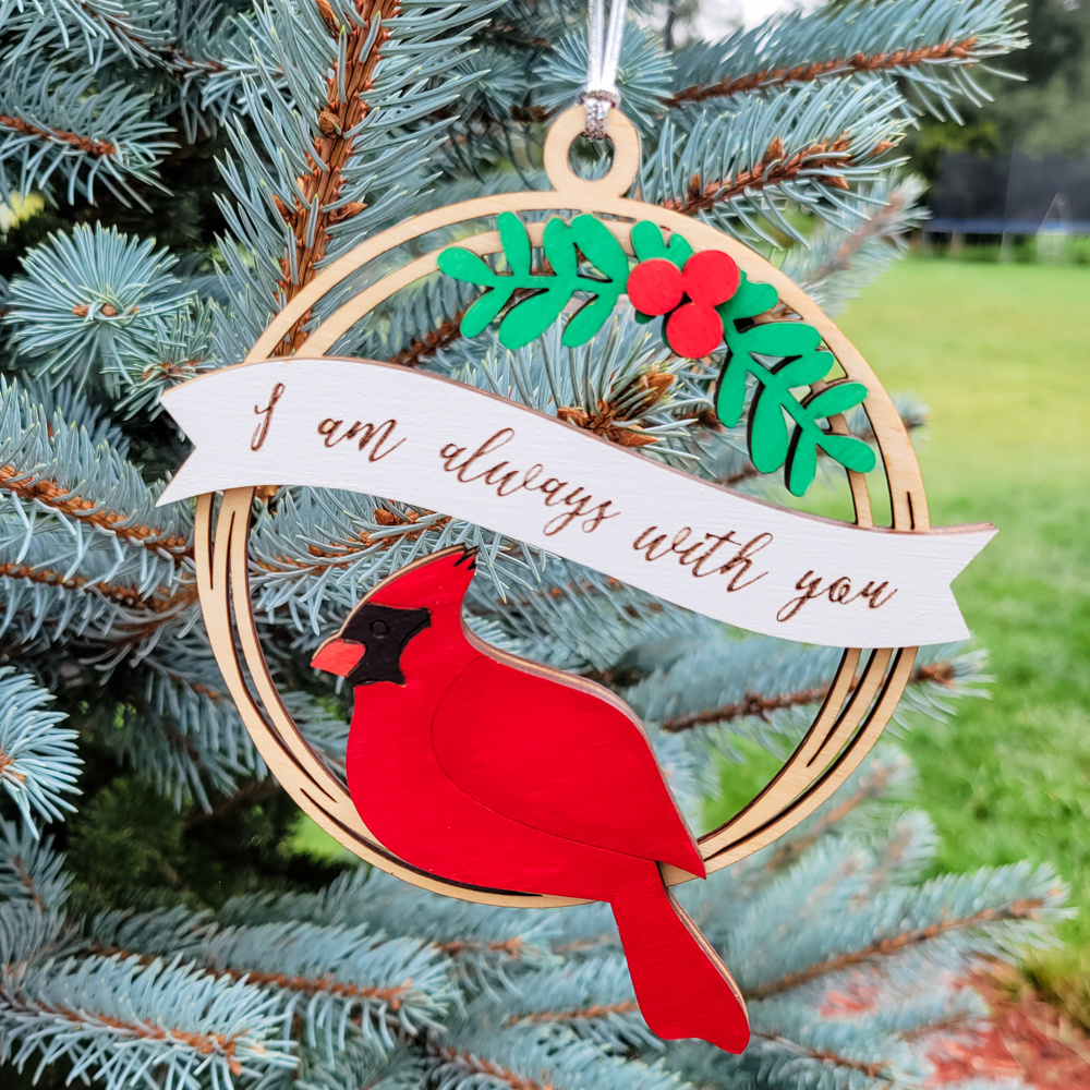 "I am always with you" Cardinal Memorial Ornament