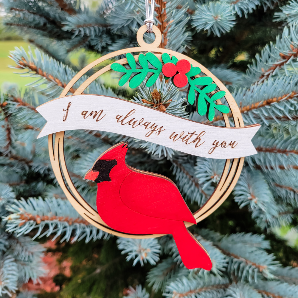 "I am always with you" Cardinal Memorial Ornament