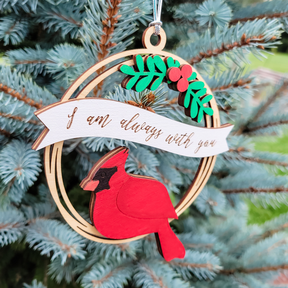 "I am always with you" Cardinal Memorial Ornament