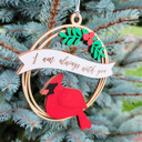  "I am always with you" Cardinal Memorial Ornament