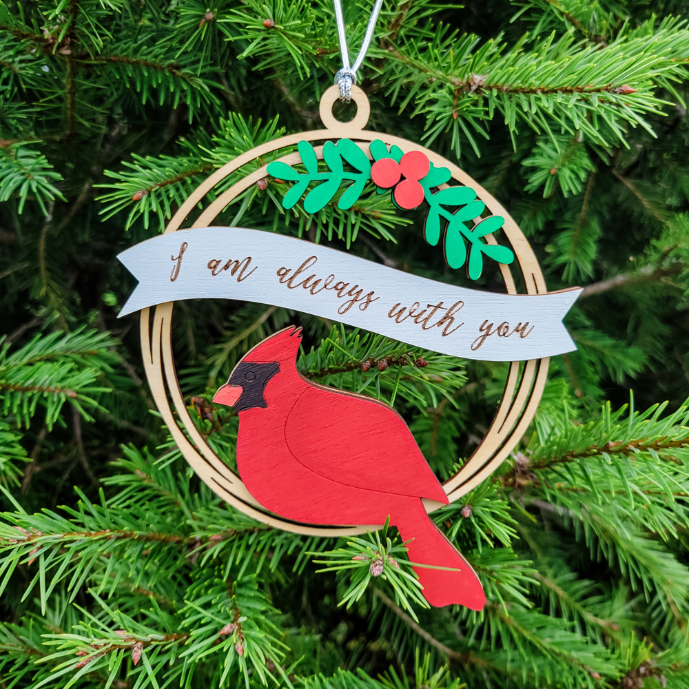 "I am always with you" Cardinal Memorial Ornament