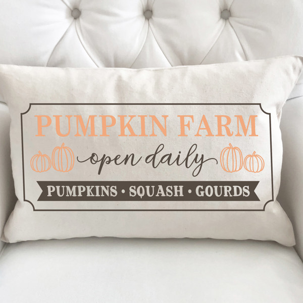 Pumpkin Farm Open Daily Pillow Cover 12x20 inch