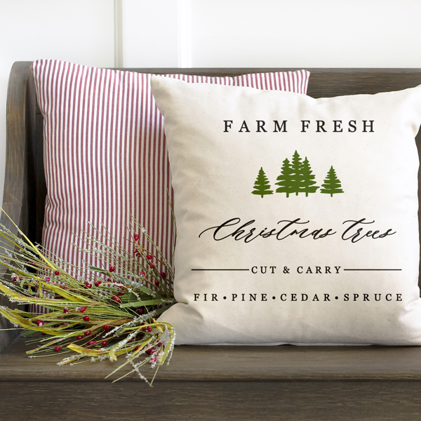 Farm Fresh Christmas Trees- 18x18 inch pillow cover