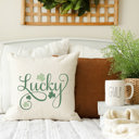  Lucky- St Patrick's Day Pillow Cover