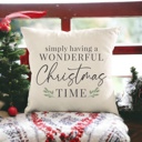  Simply Having a Wonderful Christmas Pillow Cover 18x18 inch