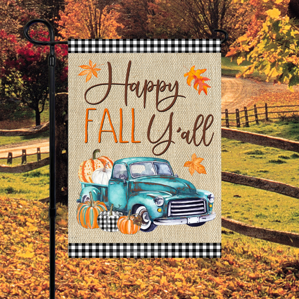 Happy Fall Yall Garden Flag 12x18 inch