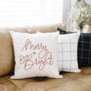  Merry and Bright Cursive Pillow Cover 18x18 inch