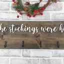  And the stockings were hung, Stocking hanger, Wooden stocking sign with hooks, wall stocking sign hanger, stocking display