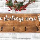  And the stockings were hung, Stocking hanger, Wooden stocking sign with hooks, wall stocking sign hanger, stocking display