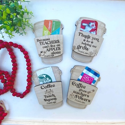 Teacher Appreciation Gift, End of Year Gift Idea, Teacher Gift Card Holder, Coffee Gift Card Holder, 1st Day of School, Last Day of School