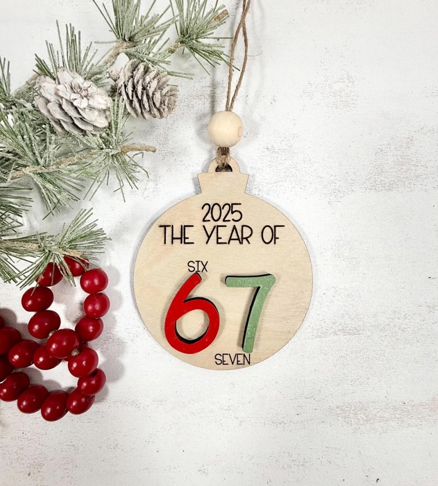 Six Seven Ornaments, 6 7 Ornaments, Funny Kids Ornaments, Year of 2025 Ornaments, Christmas Gifts for Kids, Funny Ornament for Teens