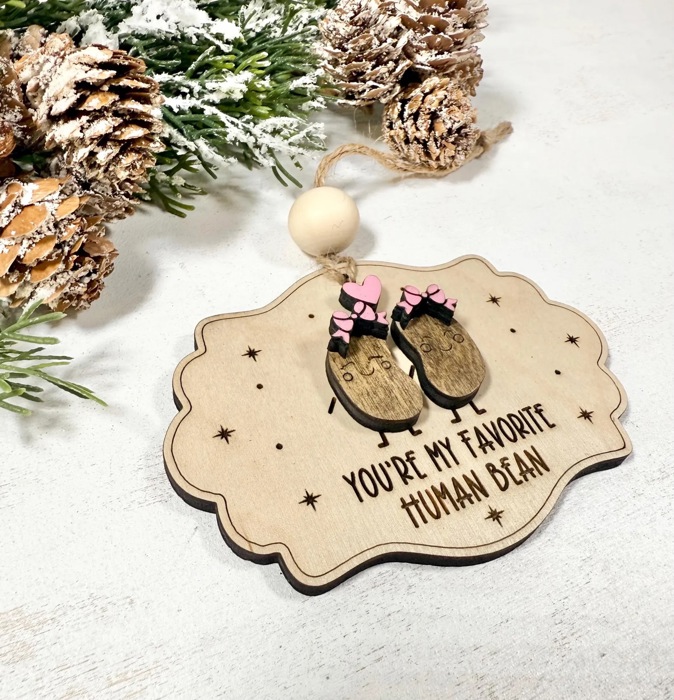 You're My Favorite Human Bean, Best Friend Ornaments Friendship Ornament, Friendship Christmas, Gift for Bestie, Gift for Best Friends