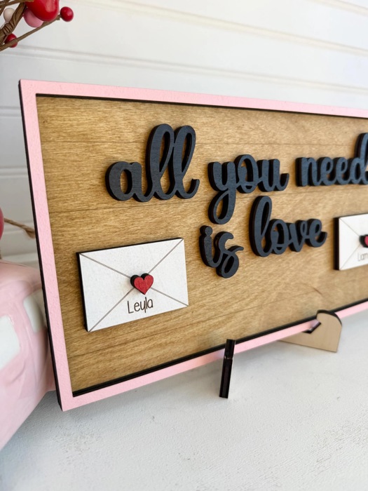 All You Need Is Love, Family Valentines Name Sign, Personalized Valentines Family Sign