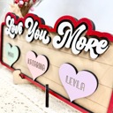  Love You More, Family Valentines Name Sign, Personalized Valentines Family Sign, Heart Names