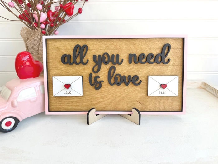 All You Need Is Love, Family Valentines Name Sign, Personalized Valentines Family Sign